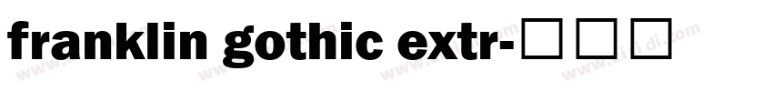 franklin gothic extr字体转换